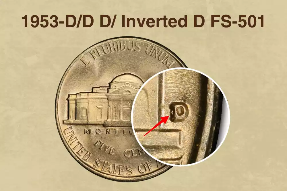 1953-D/D Inverted D nickel close-up showing the ghost of an upside-down D mint mark beneath the correctly oriented primary D